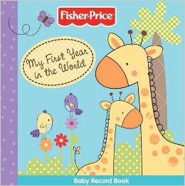 Fisher Price : My First Year In The World