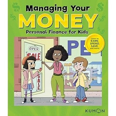 Kumon Managing Your Money : Personal Finance for Kids