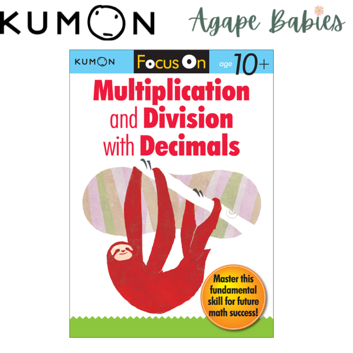 Kumon Focus On Multiplication and Division with Decimals