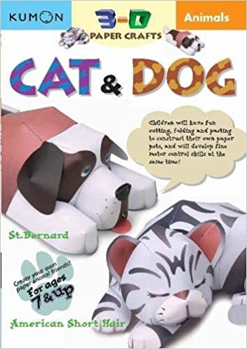 Kumon Animals : Cat & Dog (Kumon 3-d Paper Crafts)
