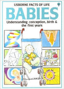 Usborne Facts Of Life - Babies