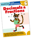 Kumon Grade 5 Math Workbook: Decimals & Fractions