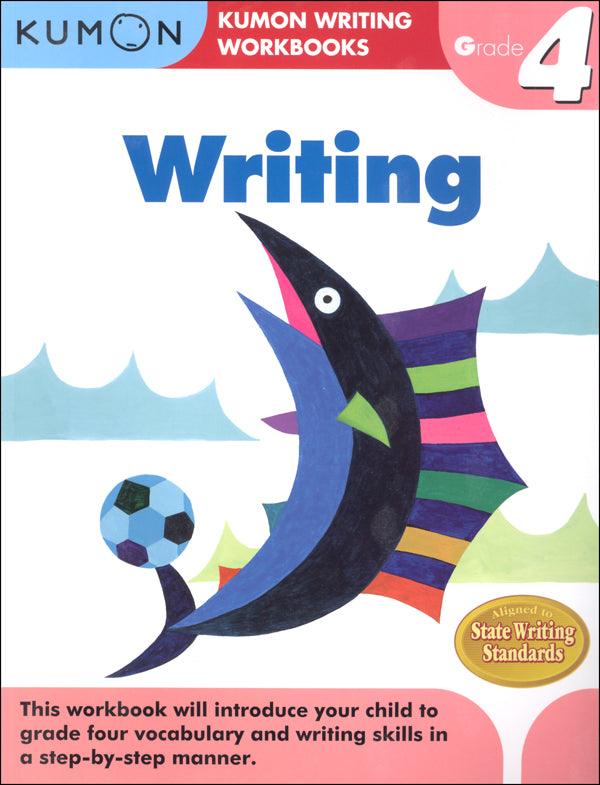 Kumon Grade 4 English Workbook: Writing