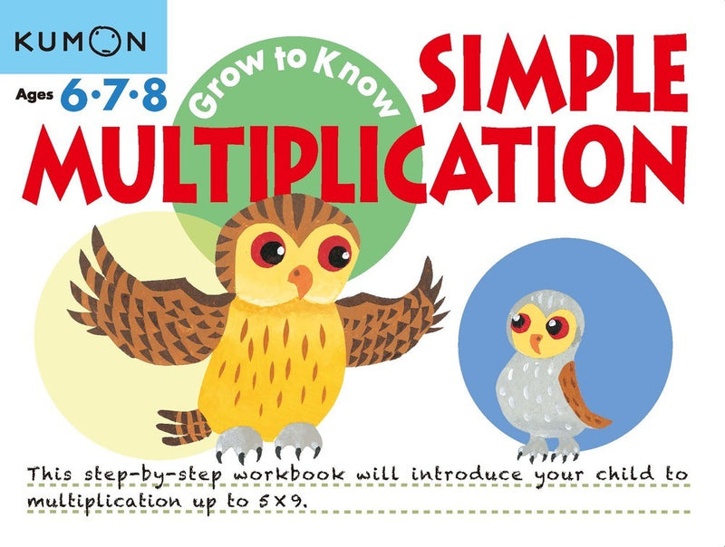 Kumon Grow To Know - Simple Multiplication